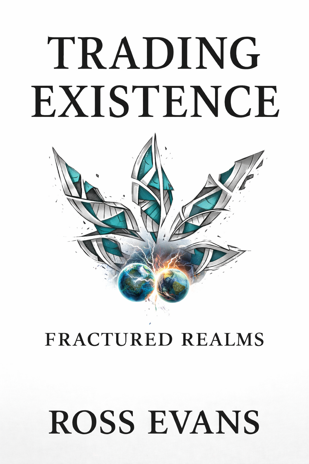 Trading Existence: Fractured Realms cover